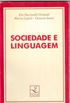 Sociedade e Linguagem