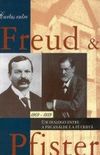Cartas entre Freud e Pfister (1909-1939)