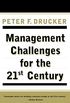 MANAGEMENT CHALLENGES for the 21st Century (English Edition)