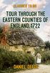 Tour through the Eastern Counties of England, 1722 (Classics To Go) (English Edition)