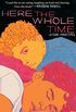 Here the Whole Time (English Edition)