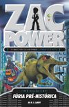 Zac Power - Fria Pr-Histrica