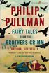Fairy Tales from the Brothers Grimm: A New English Version (Penguin Classics Deluxe Edition) (English Edition)