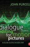 Dialogue Editing for Motion Pictures