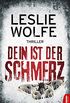 Dein ist der Schmerz: Thriller (Ein Tess Winnett FBI-Thriller 1) (German Edition)