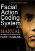 Facial Action Coding System 3.0 - Manual de Codificao Cientfica da Face Humana