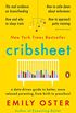 Cribsheet: A Data-Driven Guide to Better, More Relaxed Parenting, from Birth to Preschool (The ParentData Series Book 2) (English Edition)