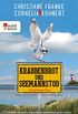 Krabbenbrot und Seemannstod: Ein Ostfriesen-Krimi (Henner, Rudi und Rosa 1) (German Edition)