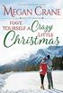 Have Yourself A Crazy Little Christmas (The Greys of Montana Book 5) (English Edition)
