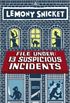 File Under: 13 Suspicious Incidents 