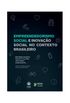 Empreendedorismo Social e Inovao Social no Contexto Brasileiro