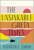 The Unsinkable Greta James: A Novel (English Edition)