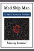 Med Ship Man (English Edition)