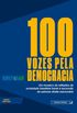 100 Vozes Pela Democracia