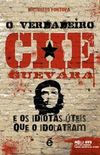 O Verdadeiro Che Guevara