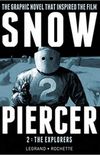 Snowpiercer, Volume 2: The Explorers
