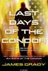 Last Days of the Condor: A Novel (English Edition)