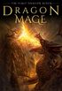 Dragon Mage (The First Dragon Rider Book 3) (English Edition) eBook Kindle