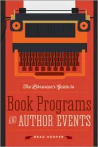The Librarians Guide to Book Programs and Author Events