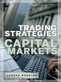 Trading Stategies for Capital Markets (English Edition)