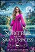 The Sorcerer and the Swan Princess