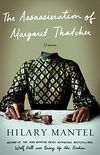 The Assassination of Margaret Thatcher: Stories (English Edition)