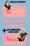 Ch, Yoga e Romance