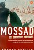 Mossad: LA Historia Secreta