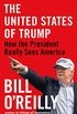 The United States of Trump: How the President Really Sees America (English Edition)