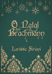 O Natal dos Brachmann