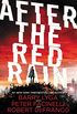After the Red Rain (English Edition)