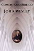 Comentrio Bblico John Wesley