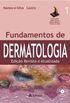 Fundamentos de Dermatologia - 2 Volumes