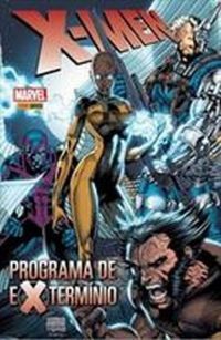 X-Men - Programa de Extermnio: 01