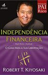Independência Financeira - O guia para a libertação