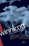 Winnicott e seus Interlocutores