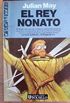El rey Nonato - La saga del exilio in el pleoceno 3