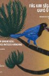 A araucria e a gralha azul : uma histria dos antigos Kaingang