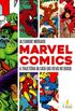 Marvel Comics: A Trajetria da Casa das Ideias no Brasil