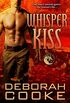 Whisper Kiss: A Dragonfire Novel (The Dragonfire Novels Book 6) (English Edition)