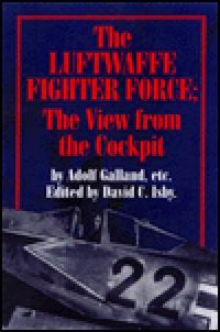 The Luftwaffe Fighter Force 