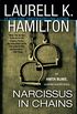 Narcissus in Chains: An Anita Blake, Vampire Hunter Novel (English Edition)