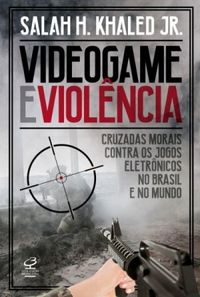 Videogame e Violncia