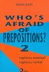 Whos Afraid of Prepositions? 2