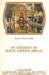 Os cadernos de Malte Laurids Brigge