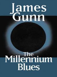 The Millennium Blues