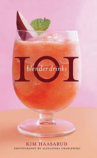 101 Blender Drinks (English Edition)