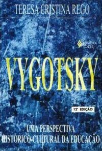 Vygotsky - Uma Perspectiva Historico-cultural da Educao 