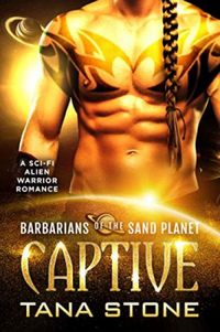 Captive: A Sci-Fi Alien Warrior Romance