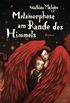 Metamorphose am Rande des Himmels: Roman (German Edition)